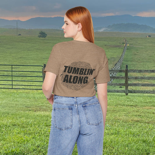 Tumblin’ Along Tee
